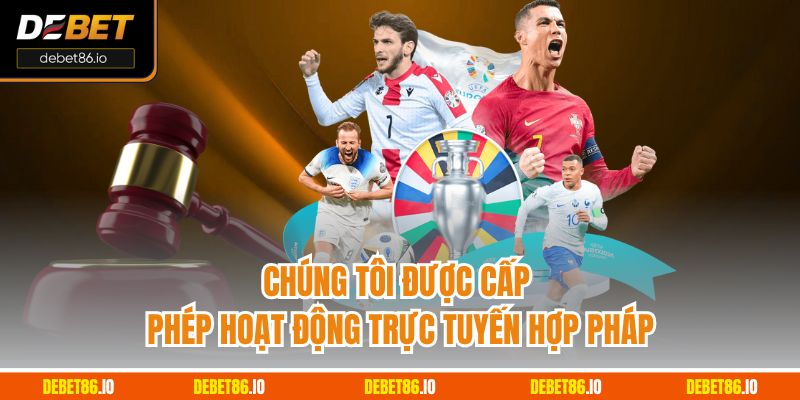 Chúng tôi được cấp phép hoạt động trực tuyến hợp pháp